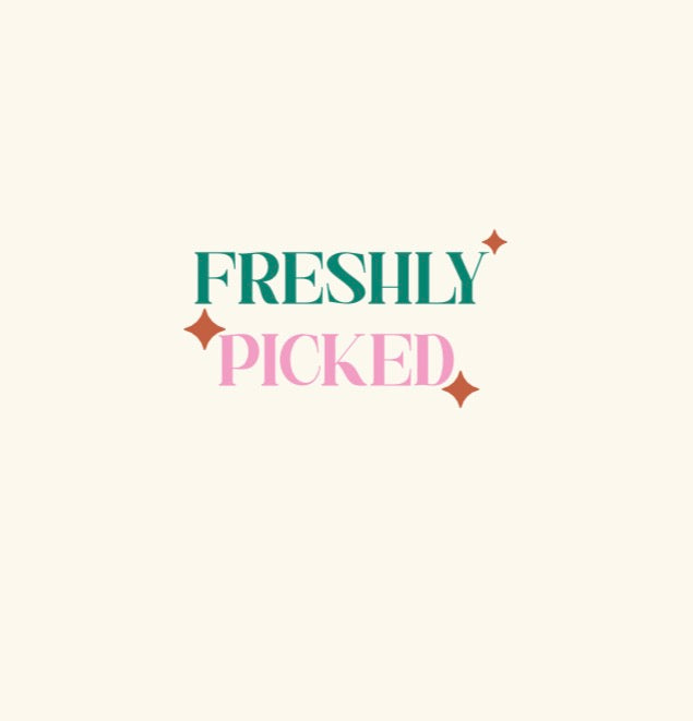 The Freshly Picked Collection